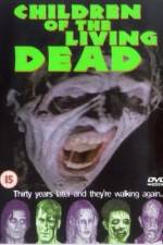 Watch Children of the Living Dead Putlocker