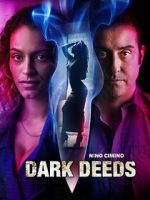 Watch Dark Deeds Putlocker