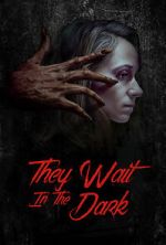 Watch They Wait in the Dark Putlocker