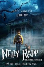Watch Nelly Rapp: Monster Agent Putlocker