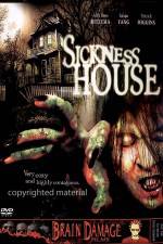 Watch Sickness House Putlocker