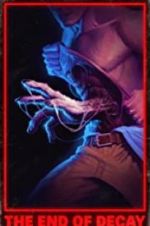 Watch End of Decay Putlocker