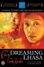 Watch Dreaming Lhasa Putlocker