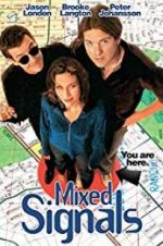 Watch Mixed Signals Putlocker
