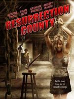 Watch Resurrection County Putlocker