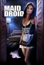 Watch Maid Droid Putlocker