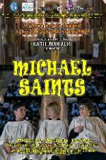 Watch Michael Saints Putlocker