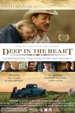 Watch Deep in the Heart Putlocker