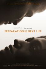 Watch Preparation for the Next Life Putlocker