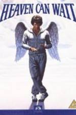 Watch Heaven Can Wait Putlocker