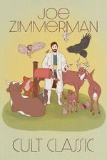 Watch Joe Zimmerman: Cult Classic (TV Special 2023) Putlocker