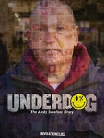 Watch Underdog: The Andy Swallow Story Putlocker
