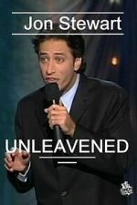 Watch Jon Stewart: Unleavened Putlocker