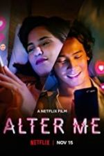 Watch Alter Me Putlocker