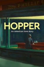 Watch Exhibition on Screen: Hopper - An American Love Story Putlocker