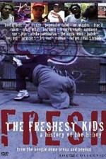 Watch The Freshest Kids Putlocker