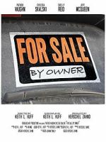 Watch For Sale by Owner (Short 2016) Putlocker