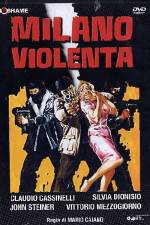 Watch Milano violenta Putlocker