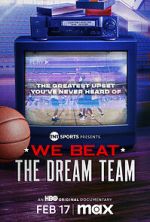 Watch We Beat the Dream Team Putlocker