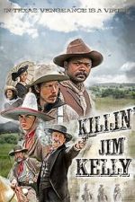 Watch Killin\' Jim Kelly Putlocker
