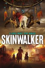 Watch Skinwalker Putlocker