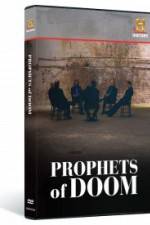 Watch Prophets of Doom Putlocker