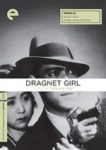 Watch Dragnet Girl Putlocker