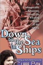 Watch Down to the Sea in Ships Putlocker