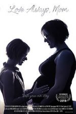 Watch Love Always, Mom Putlocker