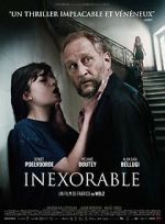Watch Inexorable Putlocker
