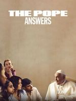 Watch The Pope: Answers Putlocker