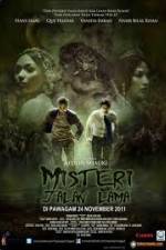 Watch Misteri Jalan Lama Putlocker