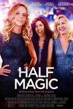 Watch Half Magic Putlocker