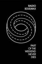 Watch Part of the Weekend Never Dies Putlocker