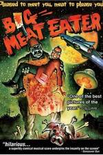 Watch Big Meat Eater Putlocker