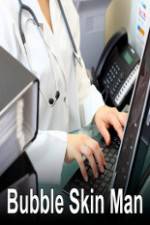 Watch Bubble Skin Man Putlocker