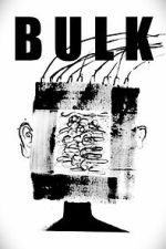 Watch Bulk Putlocker