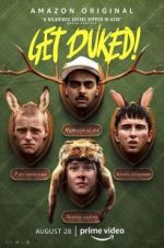 Watch Get Duked! Putlocker
