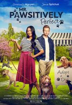 Watch Mr. Pawsitively Perfect Putlocker