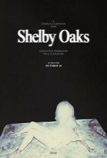 Watch Shelby Oaks Putlocker