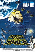 Watch Message from Space Putlocker