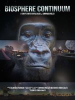 Watch Biosphere Continuum Putlocker