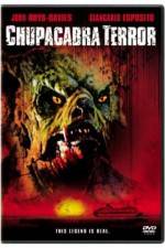 Watch Chupacabra Terror Putlocker