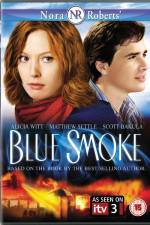 Watch Blue Smoke Putlocker