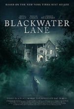 Watch Blackwater Lane Putlocker