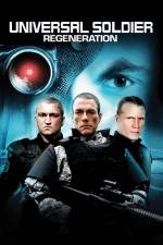 Watch Universal Soldier Regeneration Putlocker
