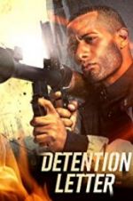 Watch Detention Letter Putlocker