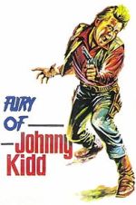 Watch Fury of Johnny Kid Putlocker