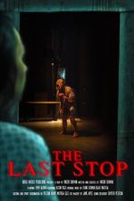 Watch The Last Stop (Short 2023) Putlocker