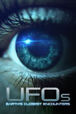 Watch UFOs: Earth's Closest Encounters Putlocker